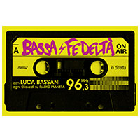 Bassa Fedeltà On Air